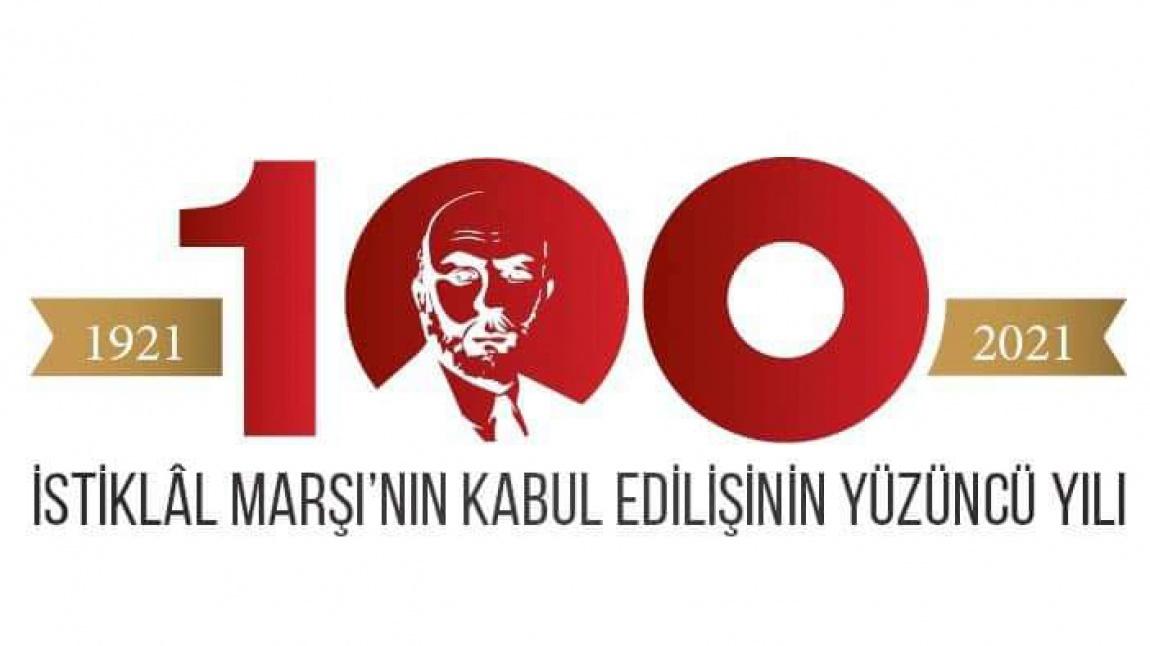 İstiklal Marşı'mızın 100.Yılı